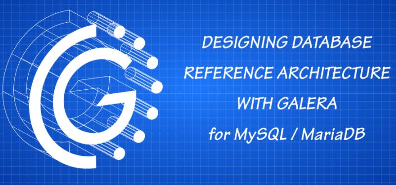 基于Galera的MySQL/MariaDB数据库参考架构在VPS主机上的部署与实践